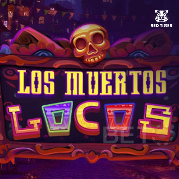 Los Muertos Locos - TITANBET138